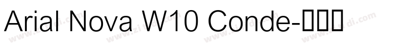 Arial Nova W10 Conde字体转换 Arial Nova W10 Conde字体转换